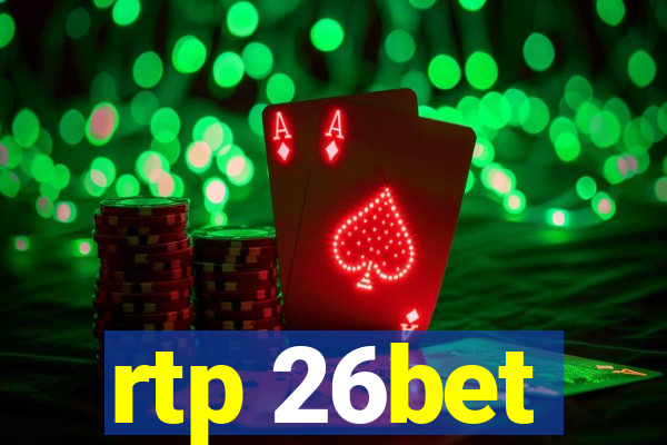 rtp 26bet